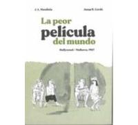 La Peor Película Del Mundp