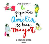 La pequeña Amelia se hace mayor