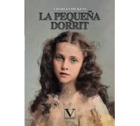 La pequeña Dorrit: 1 (Narrativa)
