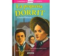 La pequeña Dorrit: Leer Con Susaeta - Nivel 3 (La aventura de LEER con Susaeta - nivel 3)