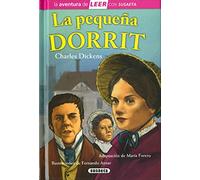 La pequeña Dorrit: Leer Con Susaeta - Nivel 3 (La aventura de LEER con Susaeta - nivel 3)