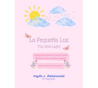 La Pequena Luz: The little light