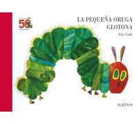 La pequeña oruga glotona 50 aniversario