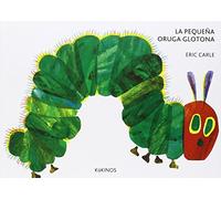 La pequeña oruga glotona cartoné mediana (ERIC CARLE)