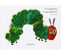 La pequeña oruga glotona super mini (ERIC CARLE)