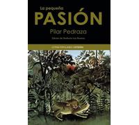 La pequeña pasión (Letras Populares)