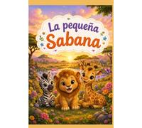 LA PEQUEÑA SABANA