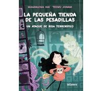 La pequeña tienda de las pesadillas 1. Un ataque de risa terrorífico