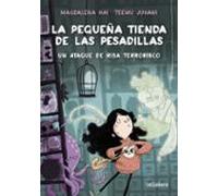La pequeña tienda de las pesadillas 1. Un ataque de risa terrorífico