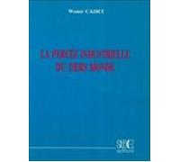 La Percée Industrielle Du Tiers Monde (ebook)