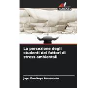 La percezione degli studenti dei fattori di stress ambientali