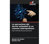 La percezione dei servizi aziendali in un comune metropolitano