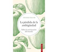 La pérdida de la ambigüedad: Sobre la univocación del mundo (Salto de Fondo)