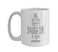 La pérdida de una hija, el café es un abrazo en una taza, taza conmemorativa de duelo rae dunn kitchen, duelo por la pérdida de un niño, condolencia en el cielo muerte funeraria condolencia