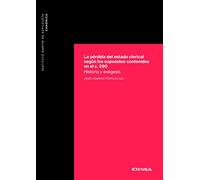 La Pérdida Del Estado Clerical Según Los Supuestos contenidos en El Canon 290: Historia y exégesis (Canónica)