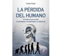 La Pérdida Del Humano