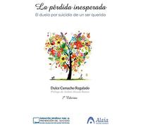La Pérdida Inesperada 3ª Edición: 2 (Conferencias)