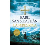 La peregrina (Saga de la Reconquista): 3 (Best Seller | Ficción)