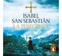 La Peregrina (trilogía De Alana 3) (audiolibro)