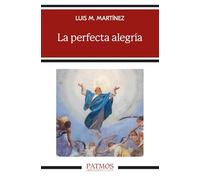 La perfecta alegría (Patmos)