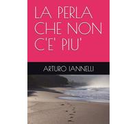 LA PERLA CHE NON C'E' PIU'