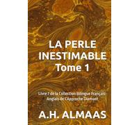 LA PERLE INESTIMABLE Tome 1: Livre 7 de la Collection Bilingue Français-Anglais de l’Approche Diamant