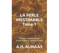 LA PERLE INESTIMABLE Tome 1: Livre 7 de la Collection Bilingue Français-Anglais de l’Approche Diamant