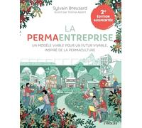 La permaentreprise: Un nouveau modèle de développement pour des entreprises durables