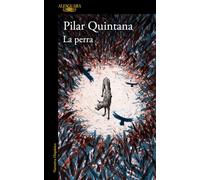 La perra (Hispánica)