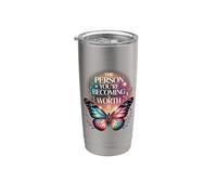 La persona en la que te estás convirtiendo vale la pena Butterfly Vaso térmico de acero inoxidable de doble pared