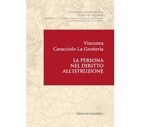 La persona nel diritto all'istruzione (Università mediterranea di Reggio Calabria)