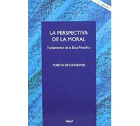 La perspectiva de la moral (Cuestiones Fundamentales)