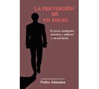 La Perversión De Un Ángel