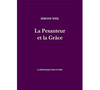 La Pesanteur et la Grâce