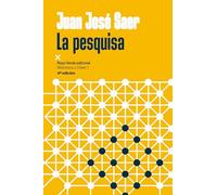 La pesquisa: 1 (Biblioteca Juan José Saer)