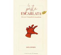 La Peste Escarlata