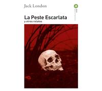 La Peste Escarlata y otros relatos: 373 (Básica de Bolsillo)