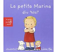 La petita Marina diu que no (Mis primeros libros)