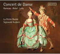 Howard Crook, Marc Hantai, Sigiswald Kuijken, La Petite Bande - Concert De Danse / La Petite Bande