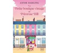 La Petite Boutique Vintage De Primrose Hill (ebook)