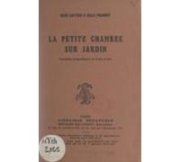 La Petite Chambre Sur Jardin (ebook)