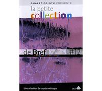 La Petite collection de brefs - Le magazine du court-métrage - Vol. 12 [Francia] [DVD]