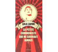 La Petite Communiste Qui Ne Souriait Jamais