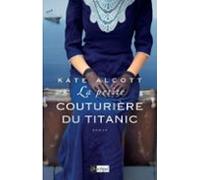 La Petite Couturière Du Titanic (ebook)