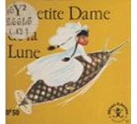 La Petite Dame De La Lune (ebook)