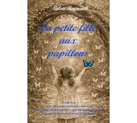 La petite fille aux papillons: Un roman sur la dyslexie et l’apprentissage autrement