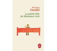 La petite fille de Monsieur Linh | Philippe Claudel