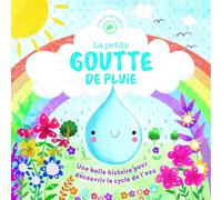 LA PETITE GOUTTE DE PLUIE NE