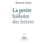 La petite histoire des lettres