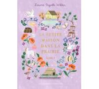 La Petite Maison Dans La Prairie Collector (livre 3) - Sur Les Rives D